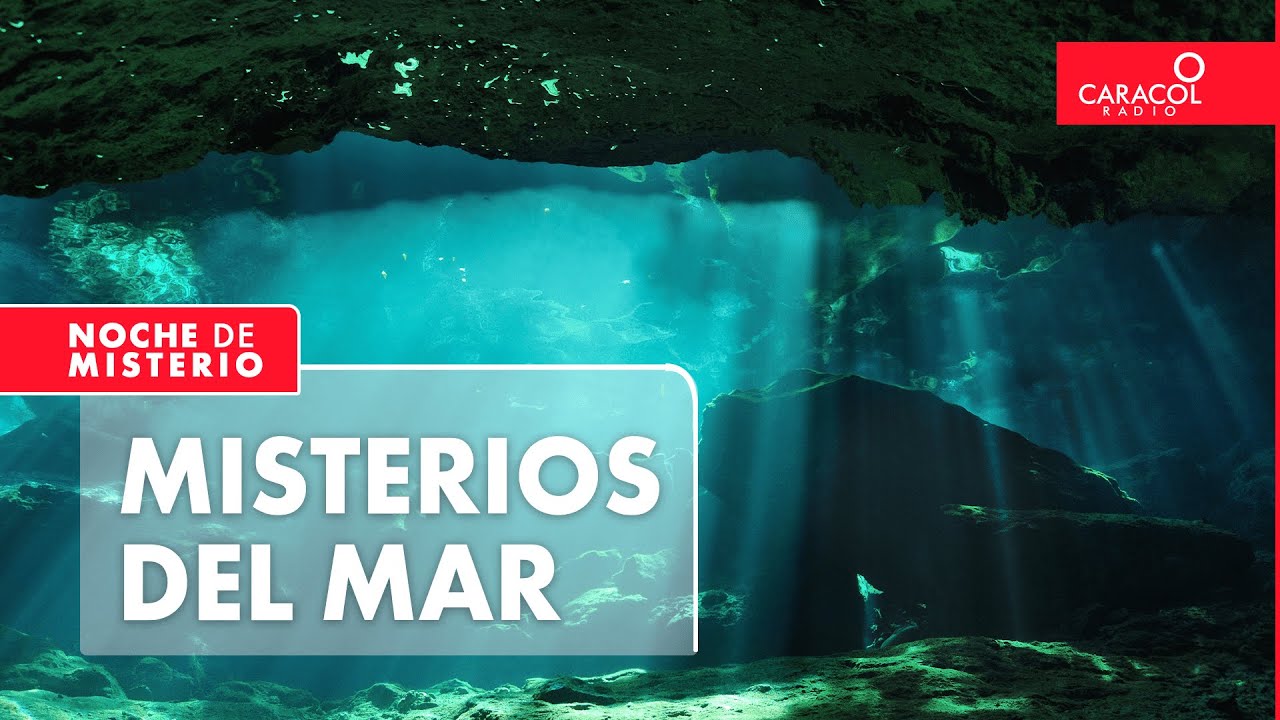 Misterios del mar | Noche de Misterio