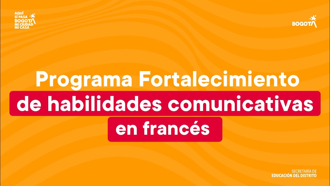Fortalecimiento del aprendizaje y enseñanza del francés