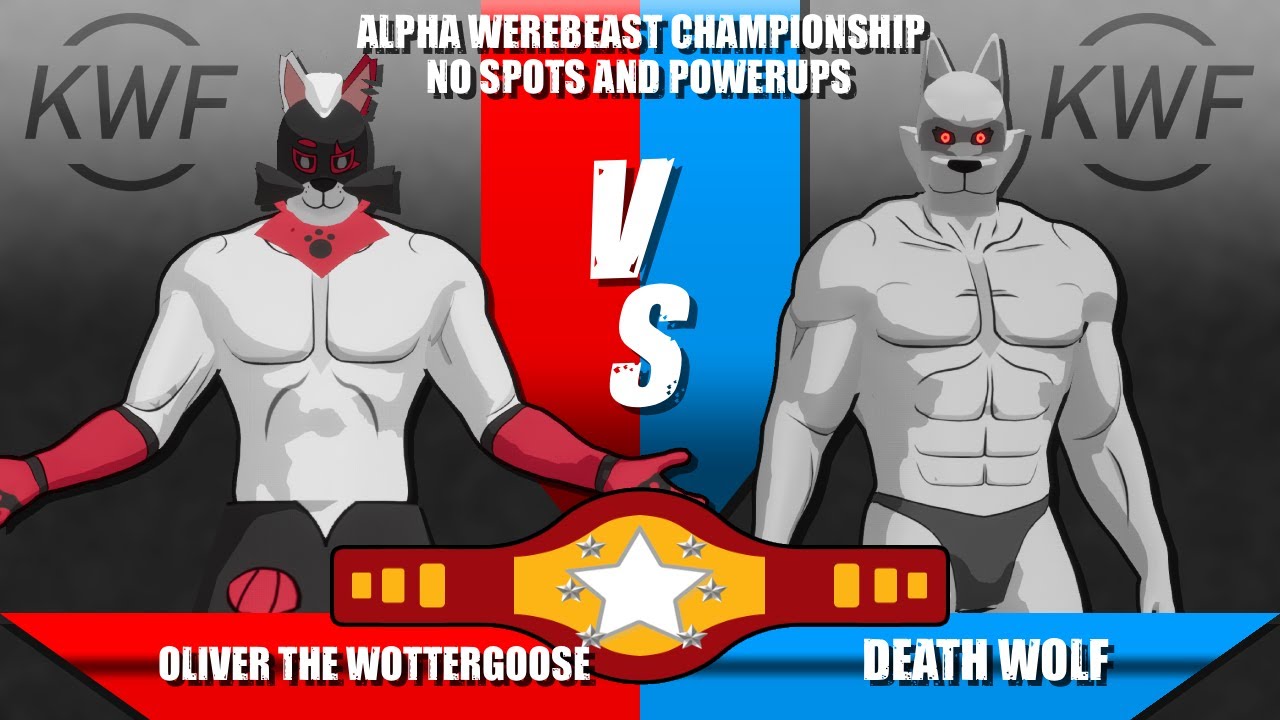 TITLE MATCH: Oliver the Wottergoose Vs Death Wolf