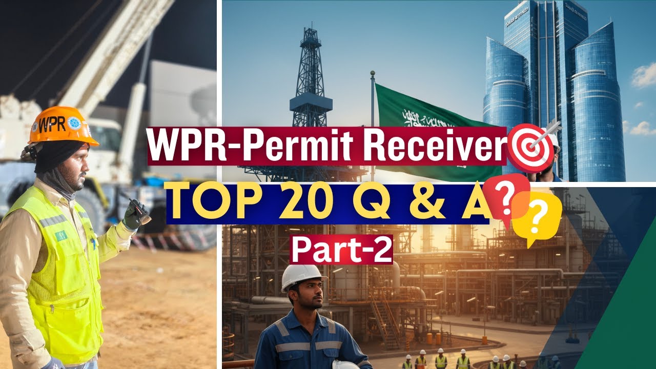 WPR 💥Top 20 Question & Answer for Aramco - পারমিট রিসিভার প্রশ্ন । Creator Notes