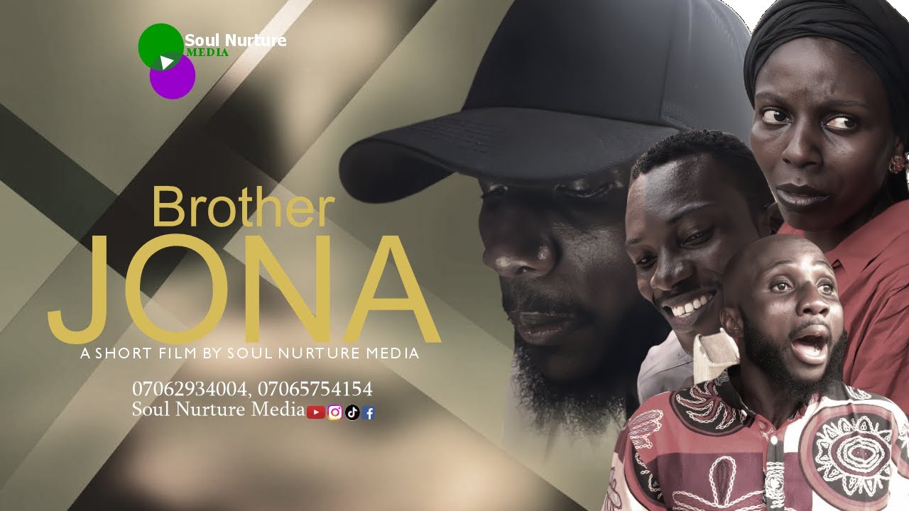 BROTHER JONA || This is not your usual kind of story || Soul Nurture Media