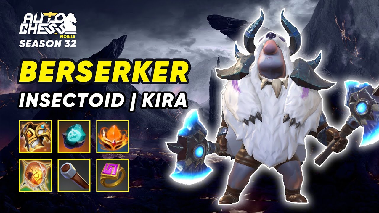 BERSERKER / INSECTOID - KIRA | Auto Chess Mobile #27
