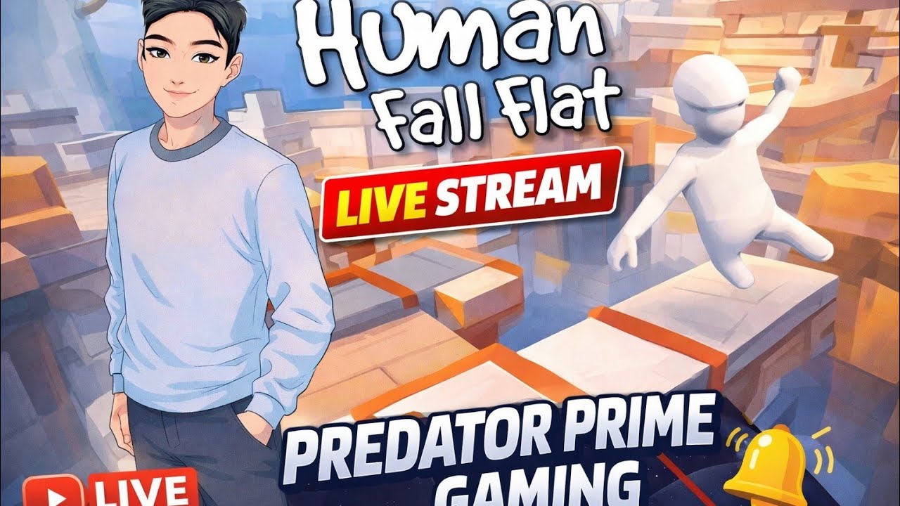 Noob to Pro LIVE 😎 Human Fall Flat HindiLIVE#The.Predator.Gaming#livestreaming#1