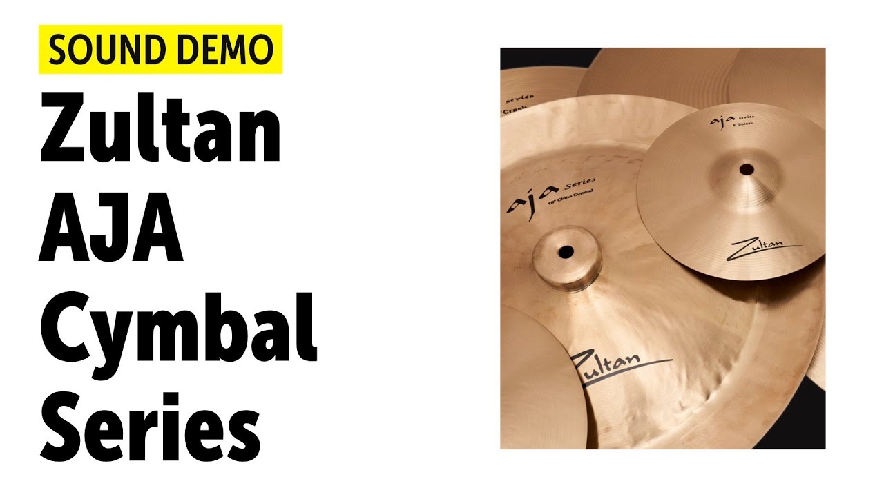 Zultan | Aja Cymbals | Sound Demo (no talking)