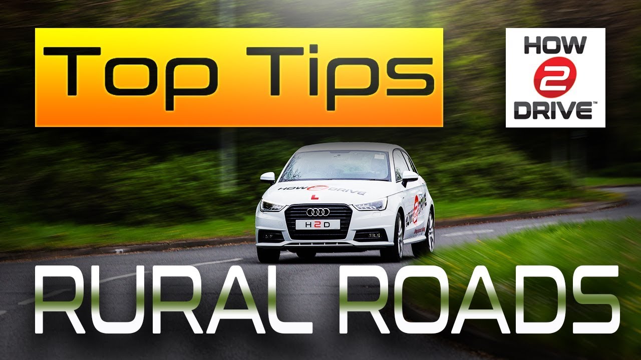 Top tips for Rural roads