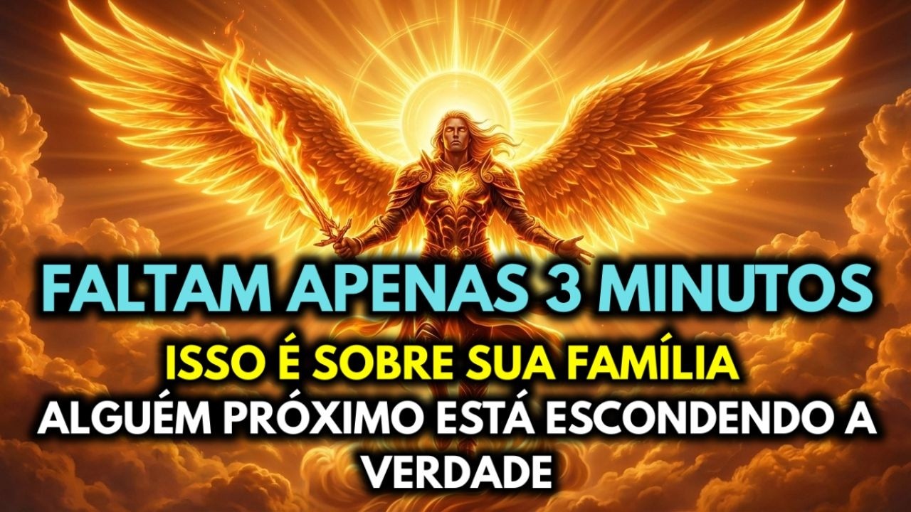 🔴 FALTAM APENAS 2 MINUTOS — O ARCANJO MIGUEL DIZ: ISTO É SOBRE A CASA EM QUE VOCÊ ESTÁ MORA AGORA...
