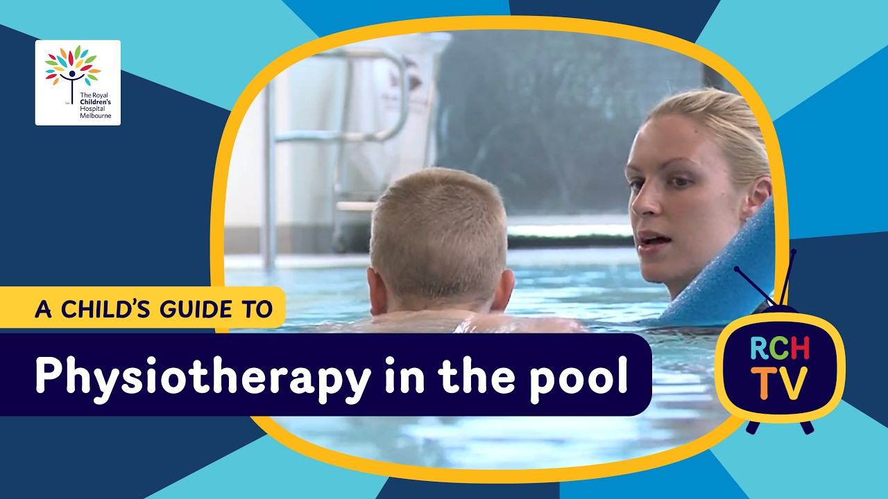 A child's guide to hospital: Aquatic Physio