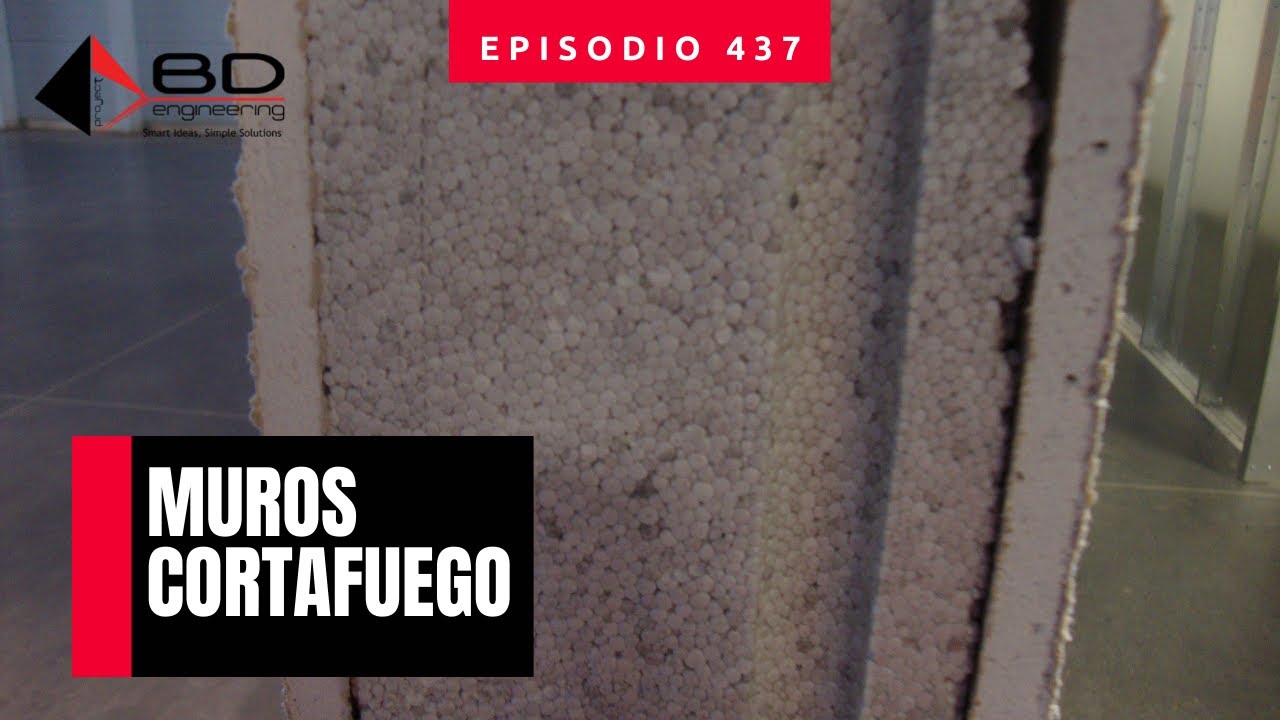 Muros Corta fuego 🔥🔥🔥🔥 (protección pasiva)