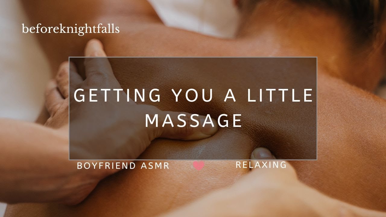 ASMR: getting you a little massage
