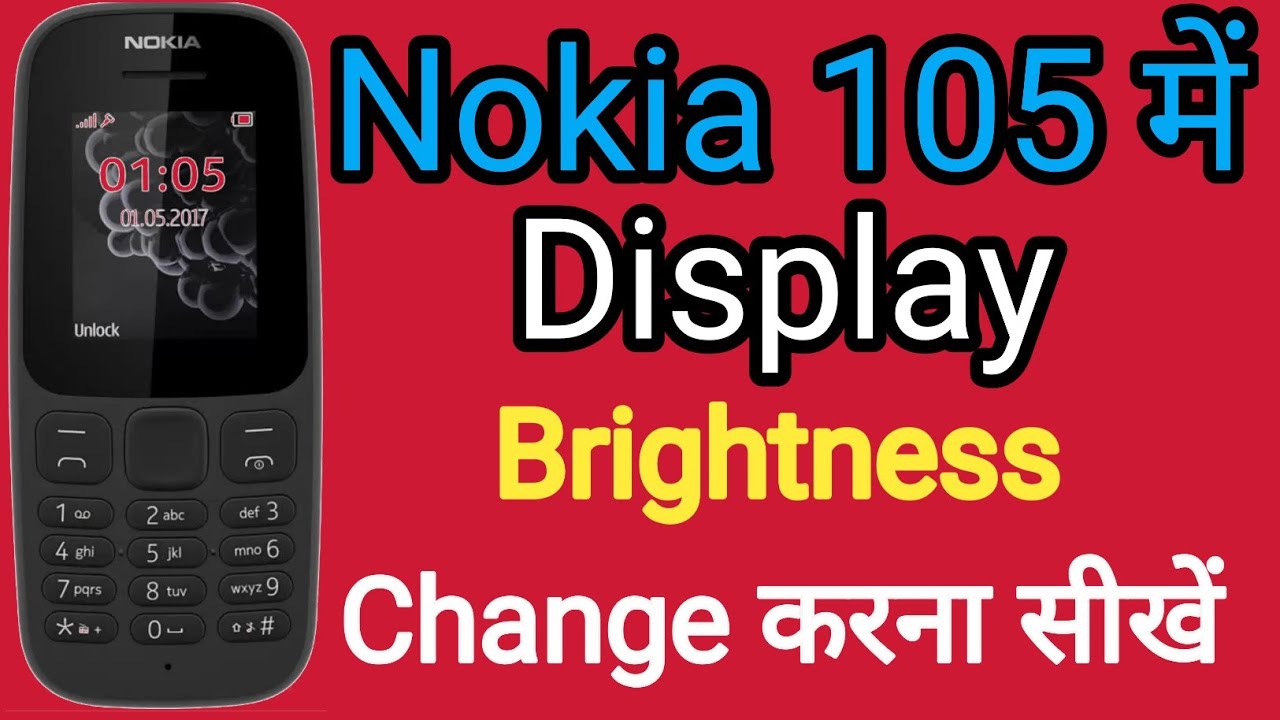 How to Change Display brightness in Nokia 105 | Display light low and high setting in Nokia