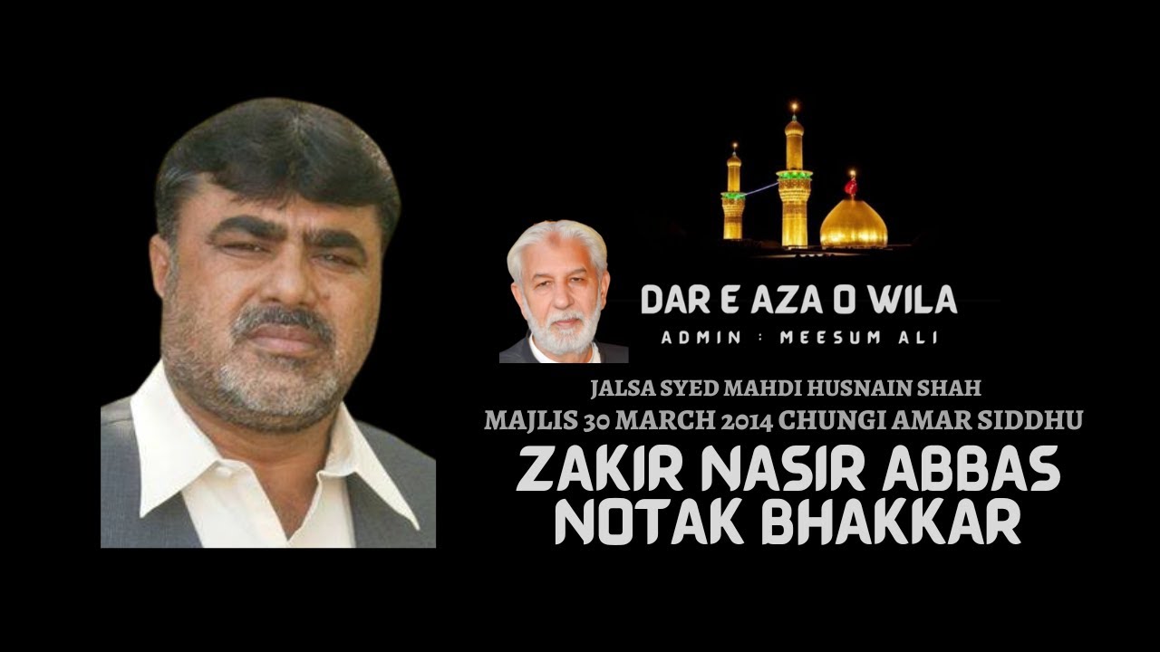 Zakir Nasir Abbas Notak Bhakkar | Majlis 30 March 2014 Chungi Amar Siddhu Lahore