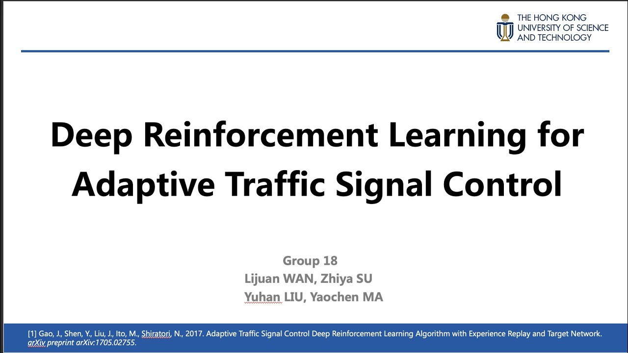 COMP5212 Team18: Deep Reinforcement Learning for Adaptive Traffic Signal Control