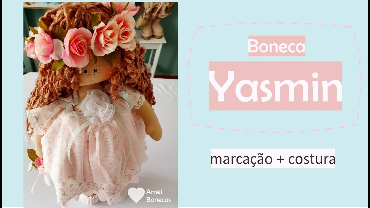 Boneca de Pano Perfeita -  Passo a Passo Fácil - Faça você mesma