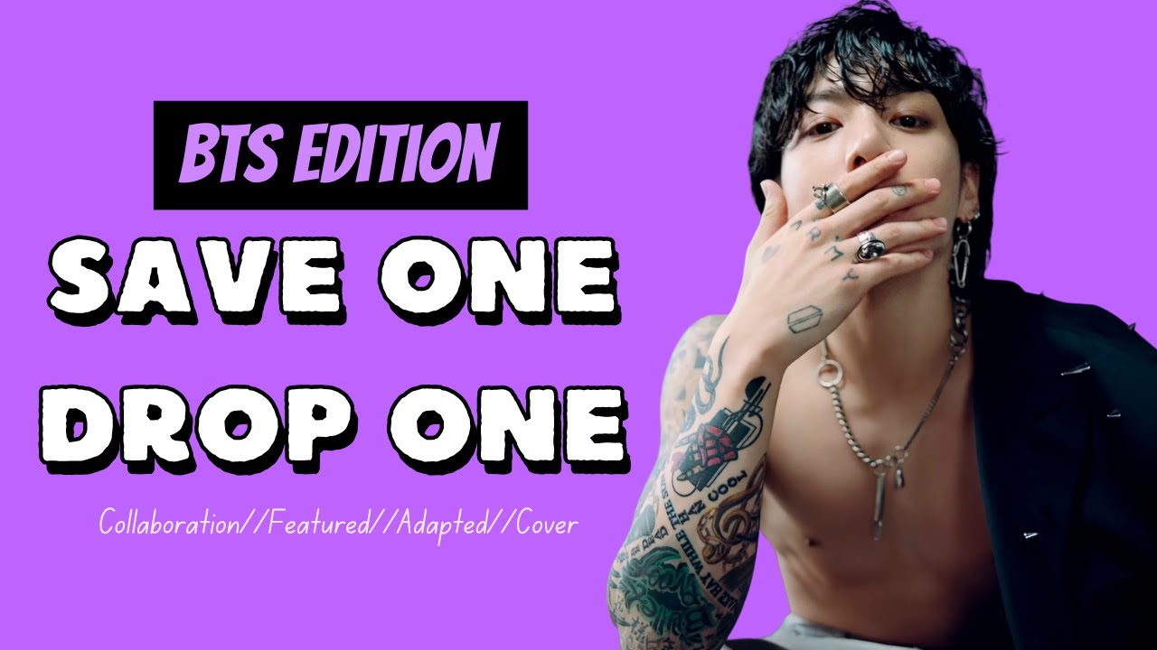 SAVE ONE DROP ONE | BTS Songs Edition (Very Hard) | QuizSearch