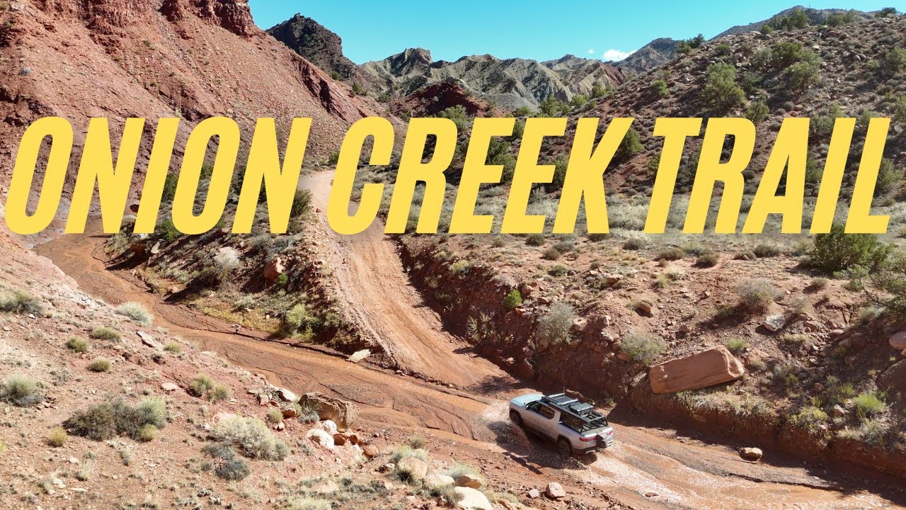 Трасса Onion Creek Trail | Rivian R1T исследует самые живописные внедорожные трассы Моаба | Более...
