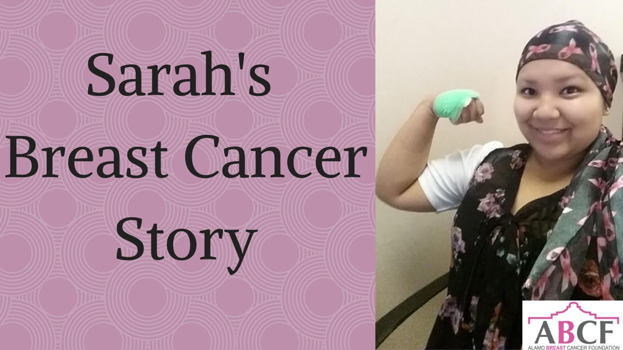 Sarah's Breast Cancer Story