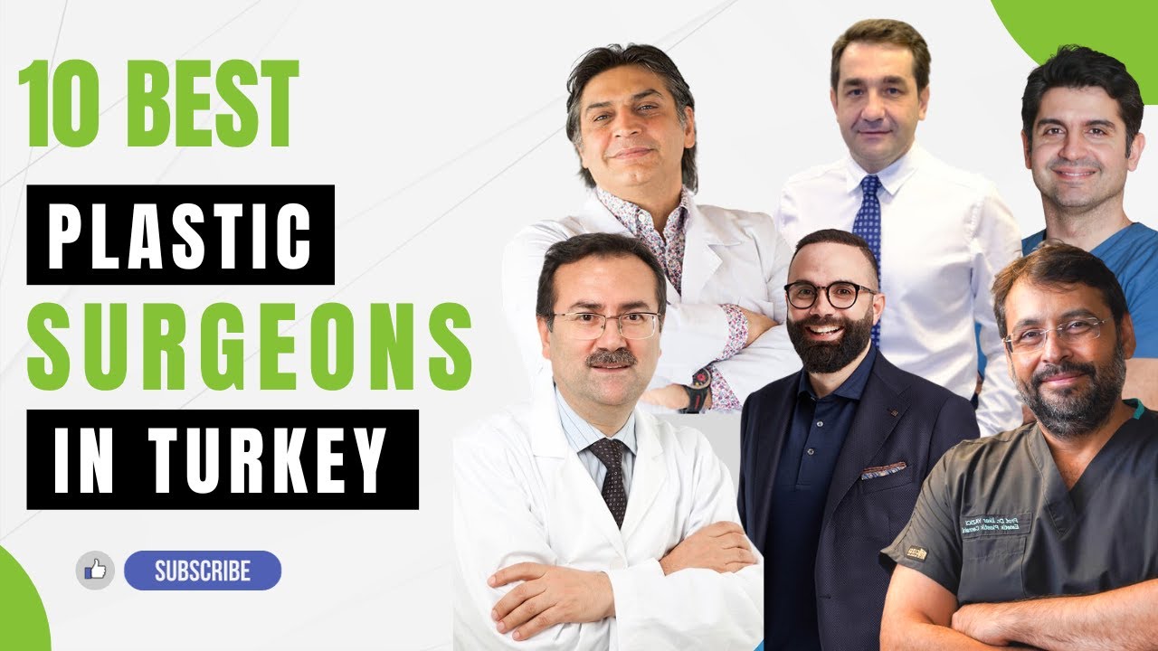The 10 Best Plastic Surgeons in Turkey for 2025 [Non-Biased Selection] | 10Clinics