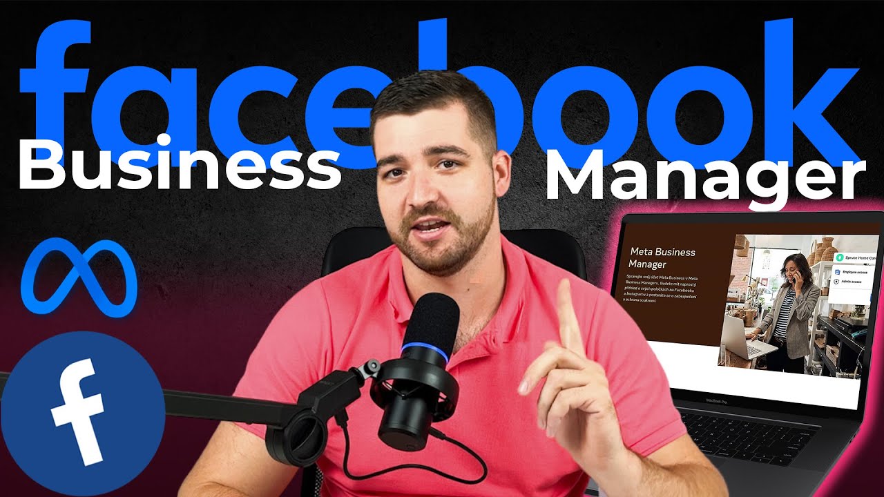 Jak si nastavit Business Manager | Facebook reklama krok po kroku | 2024
