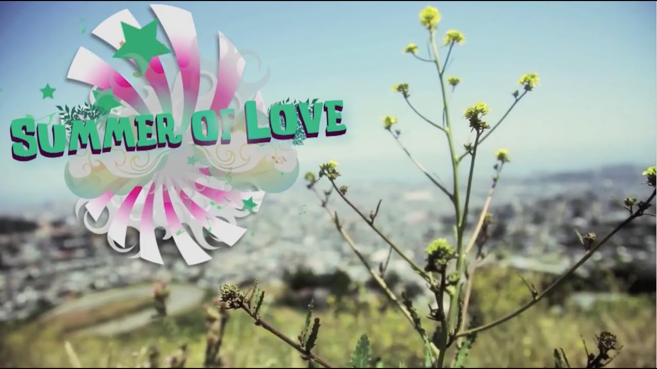 Summer Of Love | Peace, Love & Drama