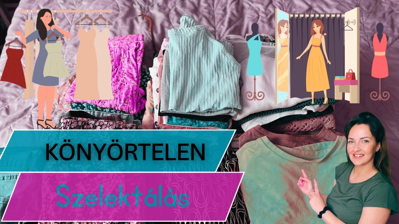 Tavaszi-Nyári Ruha Szelektálás/Rendszerezés/2024/Negyed ÉVSZÁZADOS Ruha próba!/