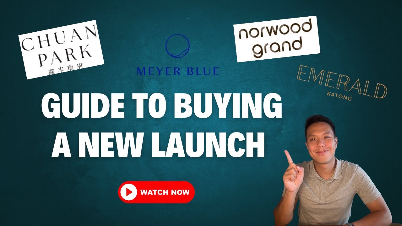 Buying a New Launch Condominium | All You Need To Know