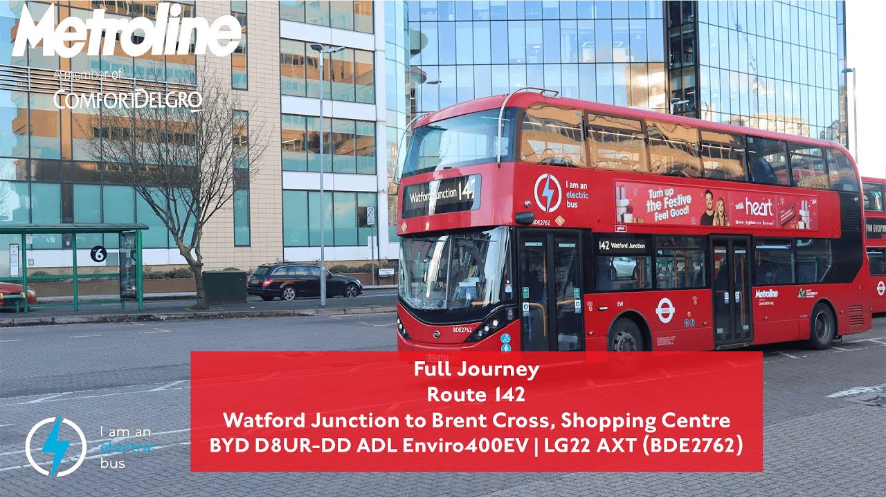 Full Journey | Route 142 - Watford Junction to Brent Cross, Shopping Centre | BDE2762 (LG22 AXT)