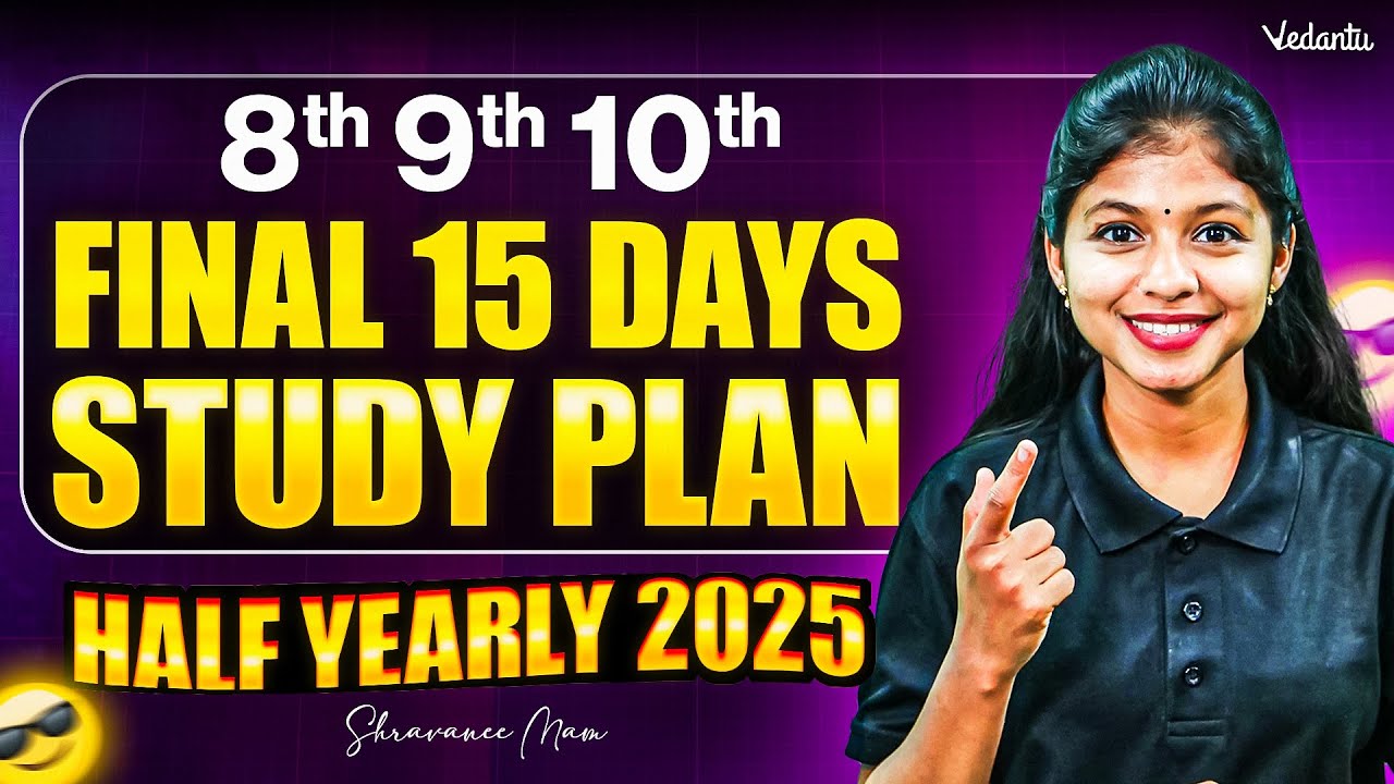 8th 9th 10th Half yearly Exam 2025 Study Plan | Important Questions | Shravanee Ma'am