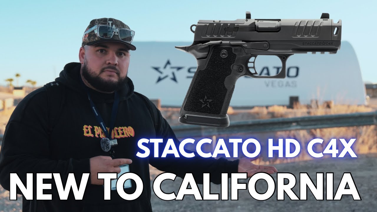 STACCATO RANGE DAY (2026) - NEW ADDITIONS TO CALIFORNIA HANDGUN ROSTER (HD C4X)