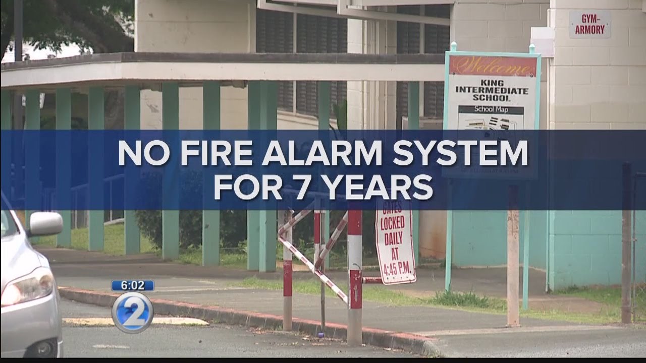 Oahu school lacks working fire alarm system, and it isn't the only one