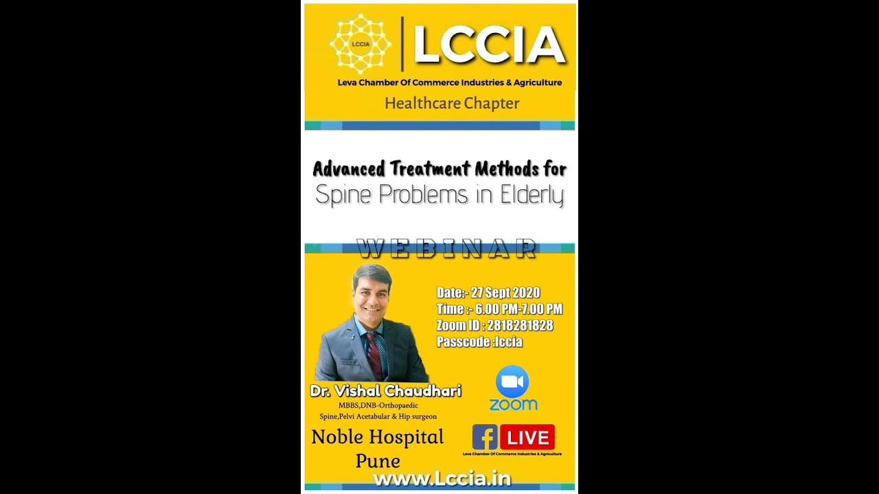 LCCIA - Advanced Treatment Methods for Spine Problems in Elderly - Dr Vishal Chaudhari