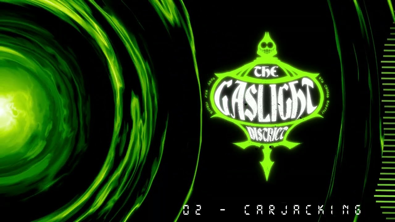 The Gaslight District: Pilot OST | 02 - Carjacking