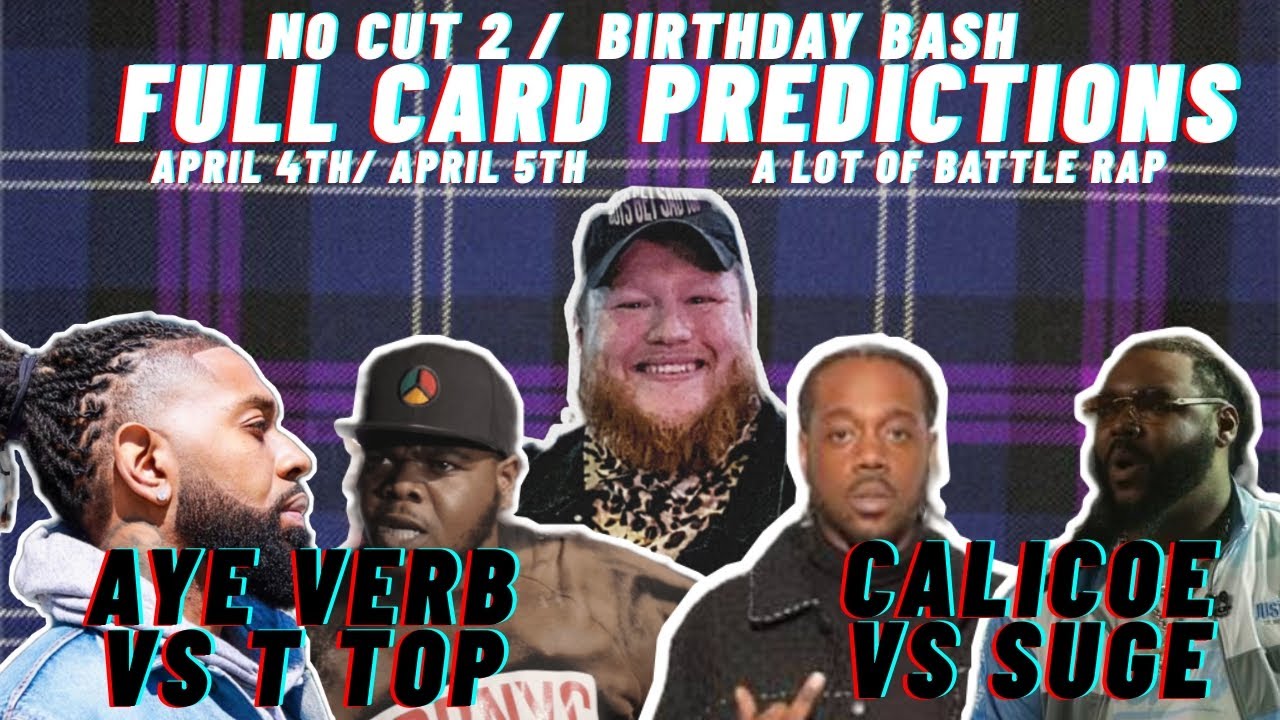 AYE VERB VS T TOP / CALICOE VS SHOTGUN SUGE | PREDICTIONS | CAMMYGBR 