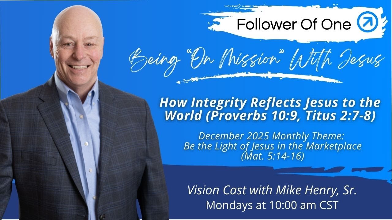 The Importance of Integrity  (Prov 10:9 and Titus 2:7-8)