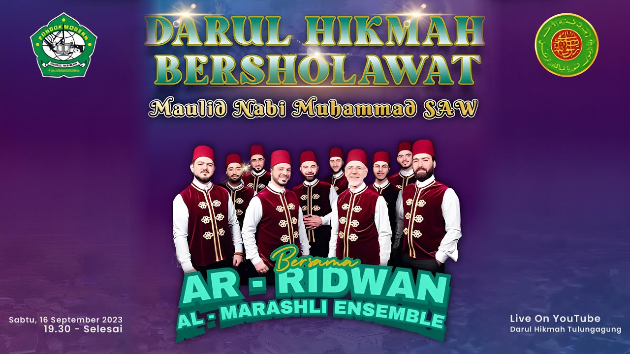DARUL HIKMAH BERSHOLAWAT || BERSAMA AR - RIDWAN AL MARASHLI ENSEMBLE