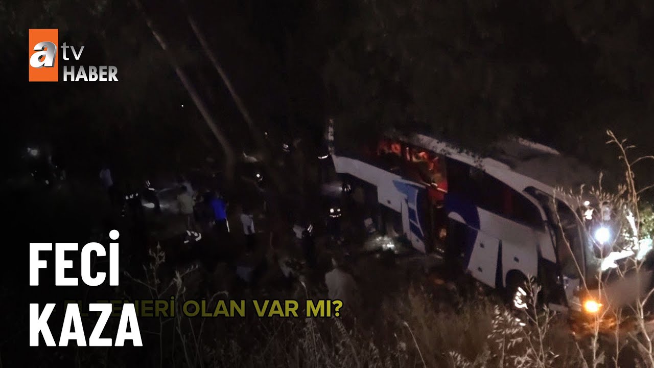 Katliam gibi kaza:12 ölü  - atv Ana Haber 21 Ağustos 2023