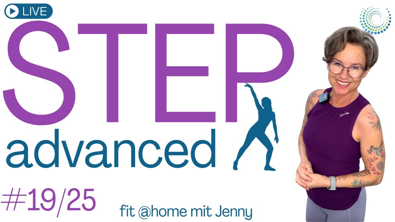 🔥 Das Finale für meine Step-Profis ! Step advanced #19/25