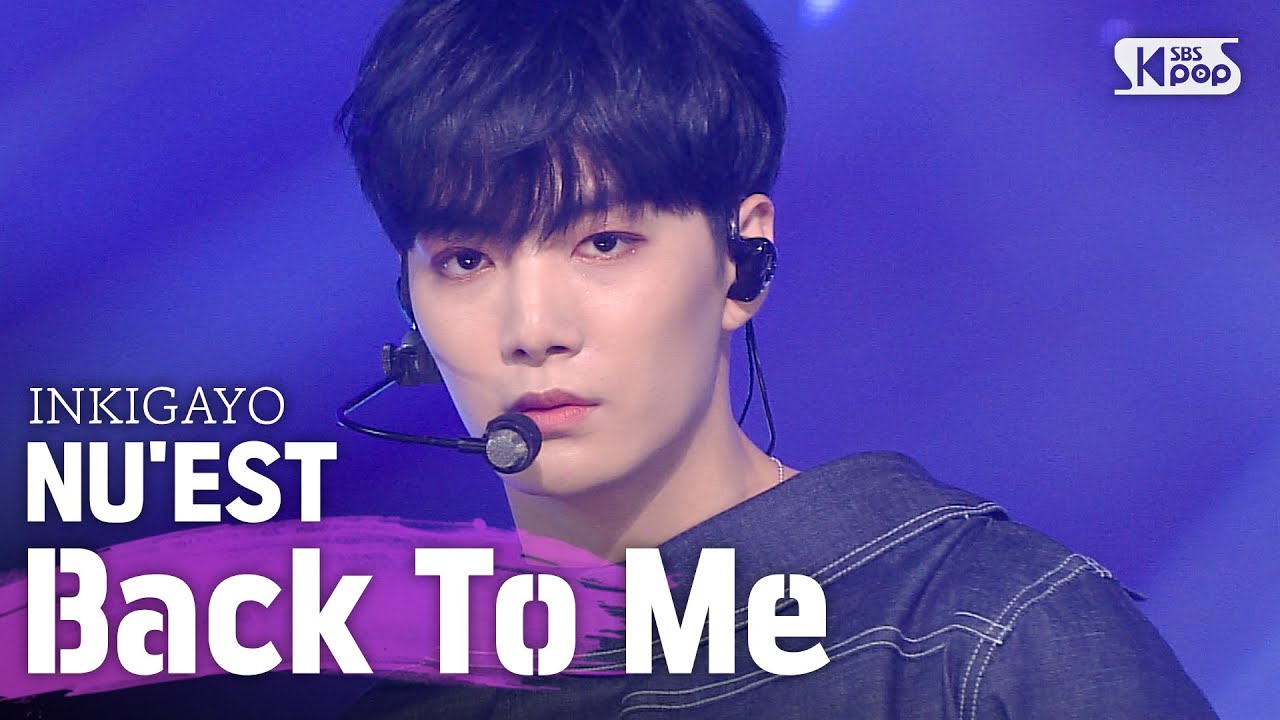 NU'EST(뉴이스트) - Back To Me(평행우주) @인기가요 inkigayo 20200517