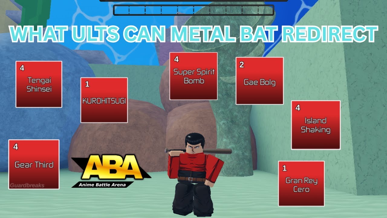 [ABA] What Ultimates/One Shots Can Metal Bat Redirect?? (ABA UPDATE)