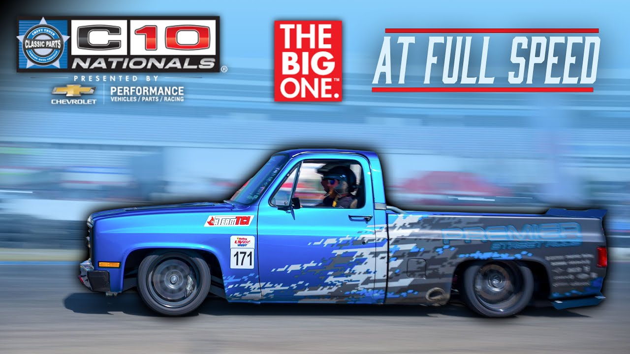 AT FULL SPEED: The C10 Nationals Experience