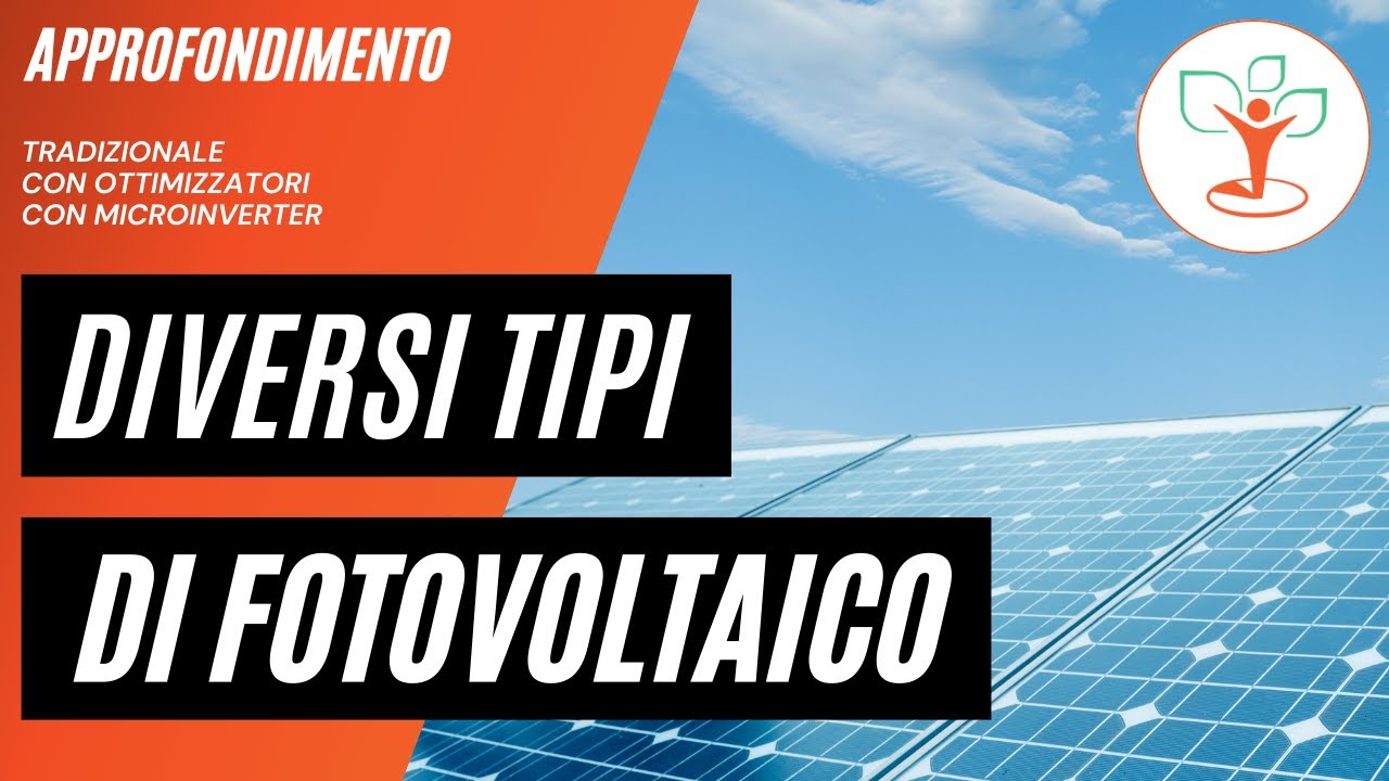 Differenze tra impianto fotovoltaico tradizionale, con ottimizzatori e con microinverter.