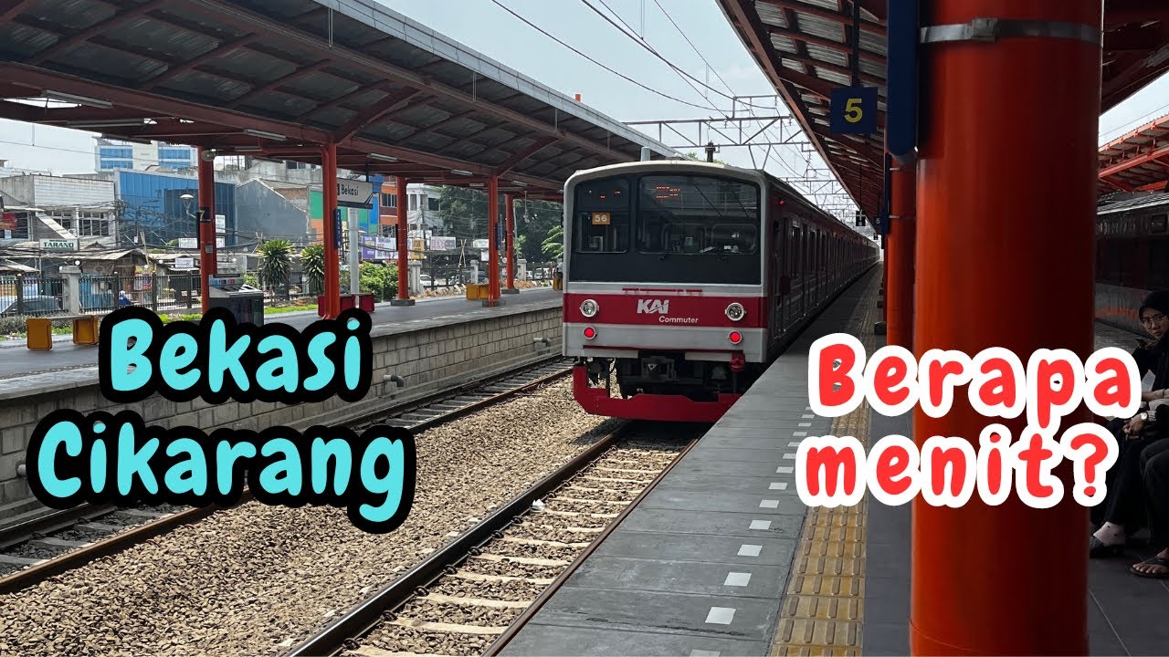 Naik kereta dari Bekasi ke Cikarang berapa menit? | Naik Kereta KRL ke Cikarang