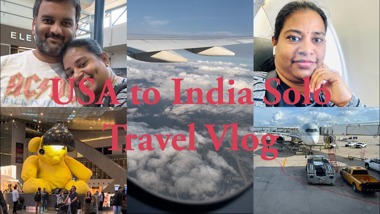 USA|TamilVlog | USA to India solo Travel vlog | Travelling to India from US in Qatar airways Vlog