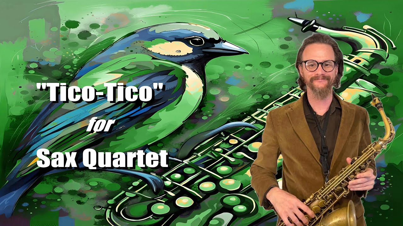 Tico-Tico no Fubá for Saxophone Quartet