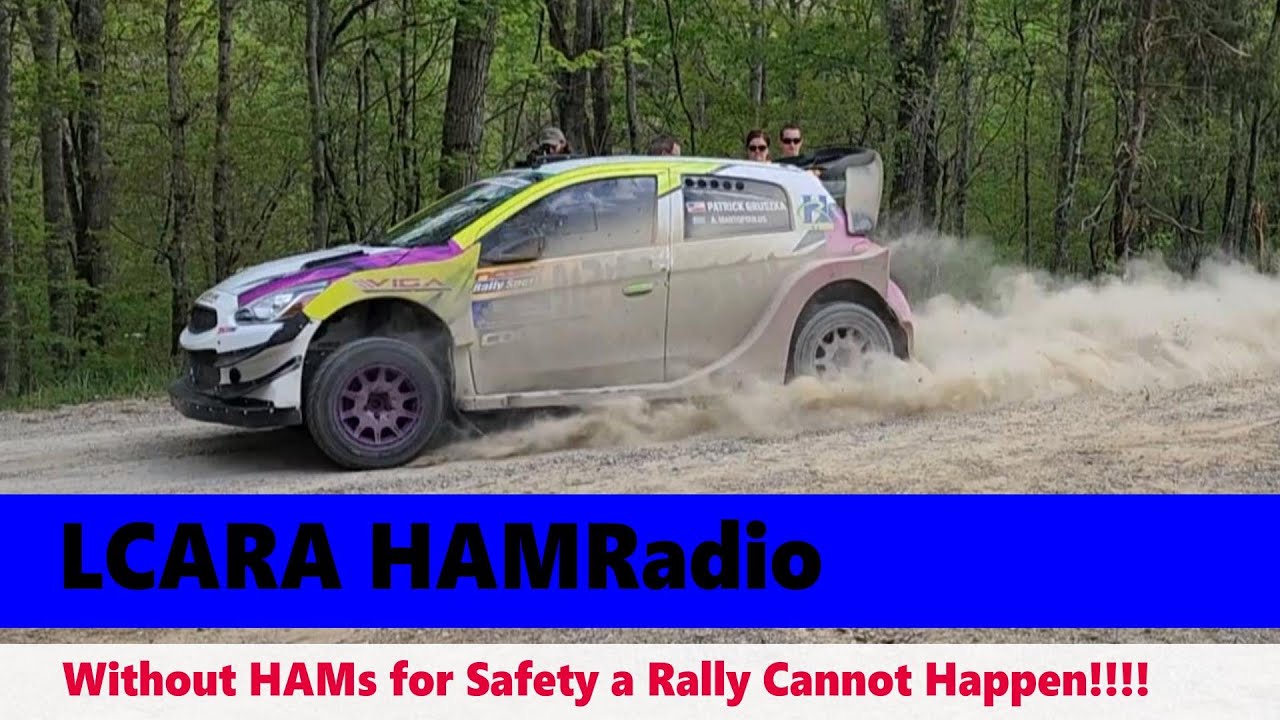LCARA HAM Radio: Without HAMs This Rally Cannot Happen!!!! - Part 2