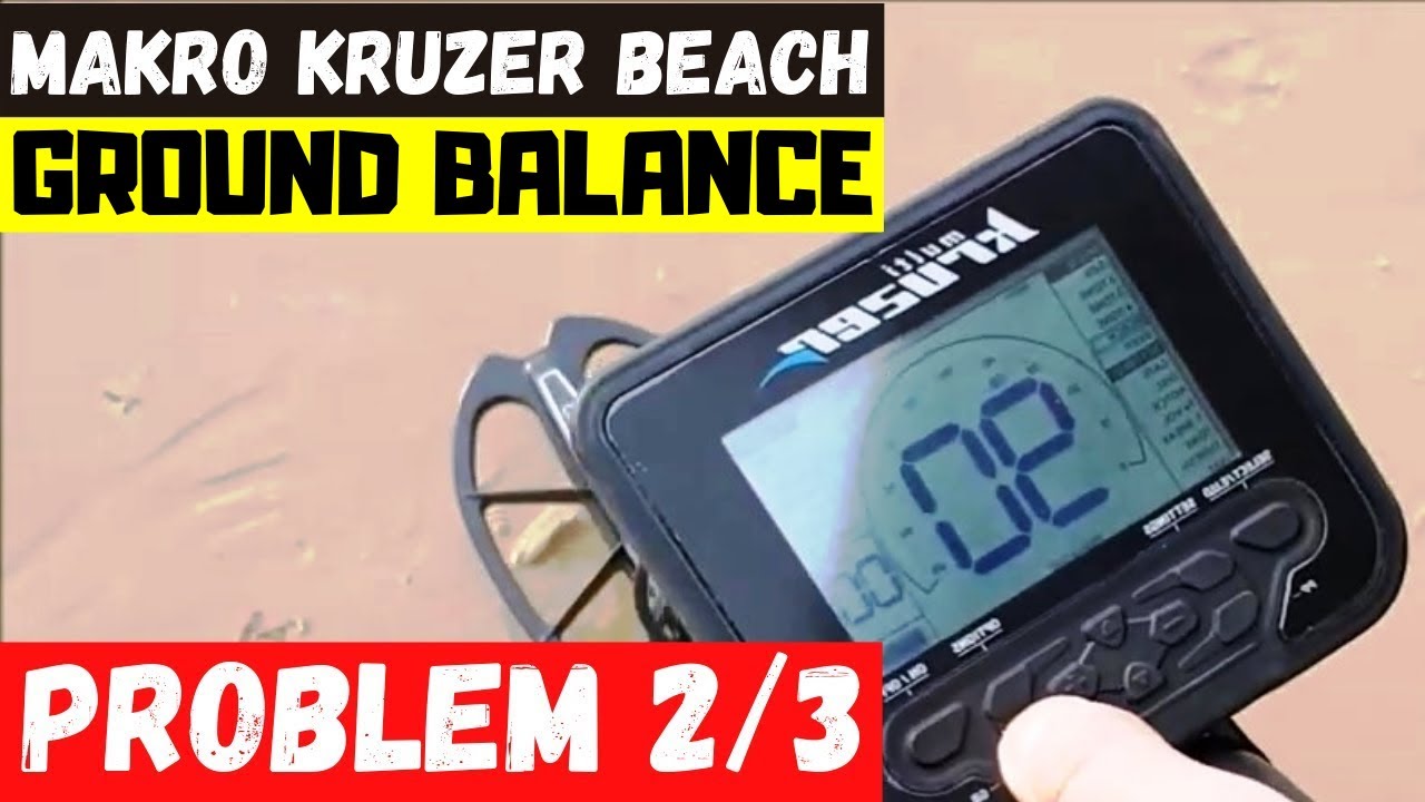 Makro Multi Kruzer, Ground Balance Beach ( 2/3 )