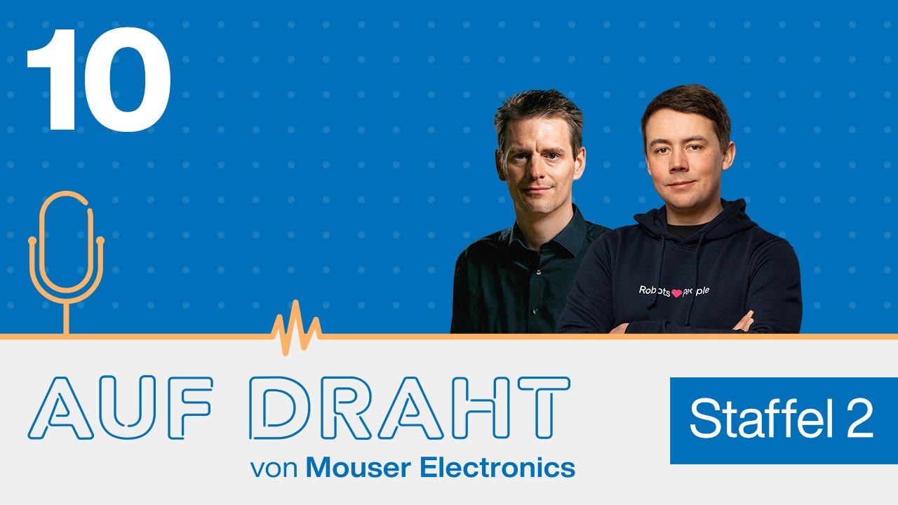 Hard- und Software für Cobots | Staffel 2 - Folge 10 | Auf Draht - Mouser Electronics