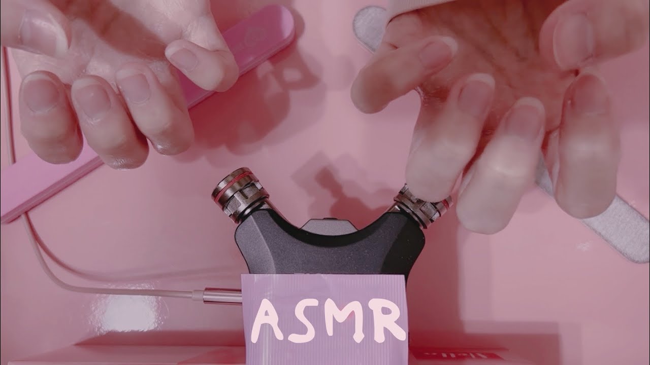 【ASMR】手の爪やすり nail file