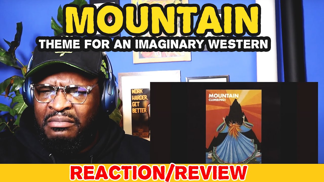Mountain - Theme For An Imaginary Western | REACTION/REVIEW
