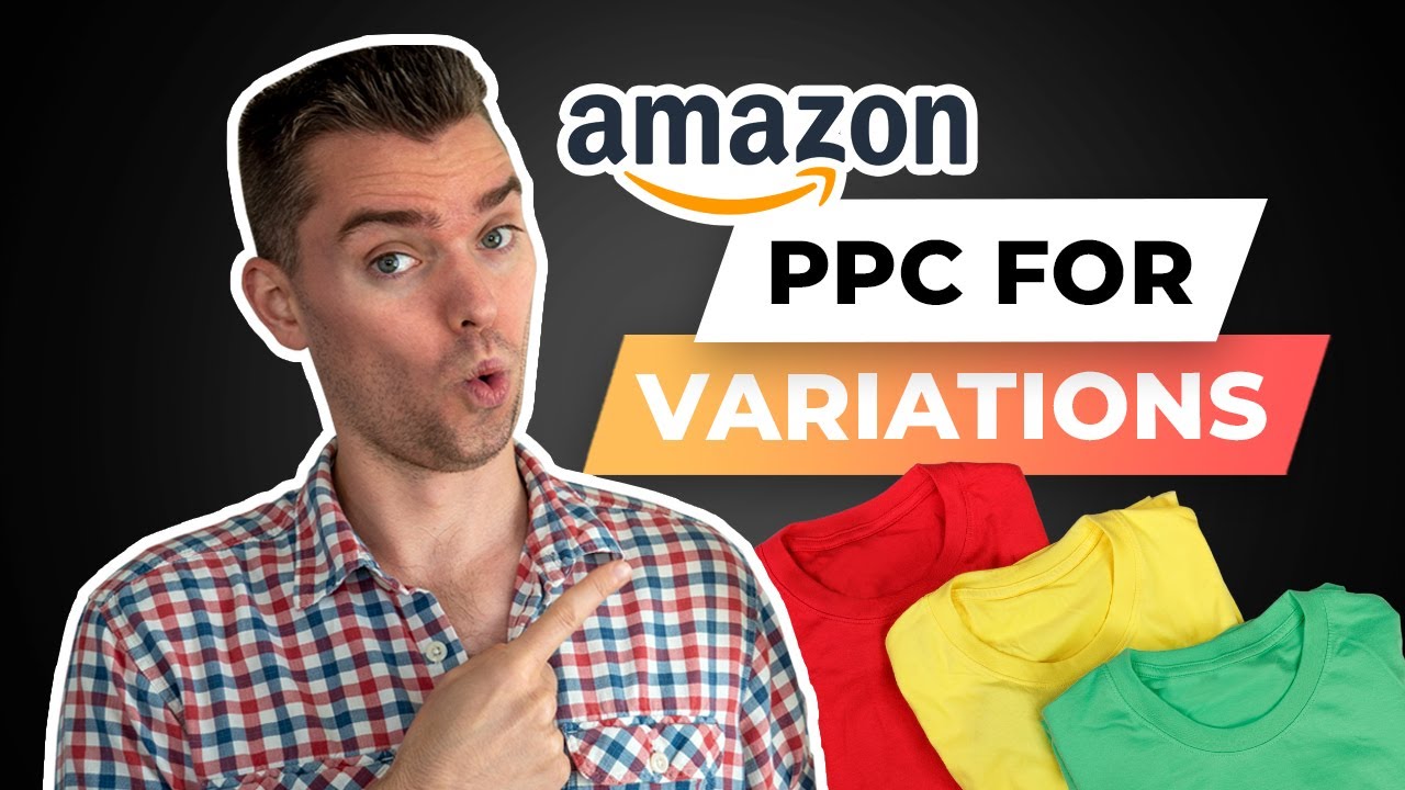 NEW WAY to Advertise Variations with Amazon PPC! 👕