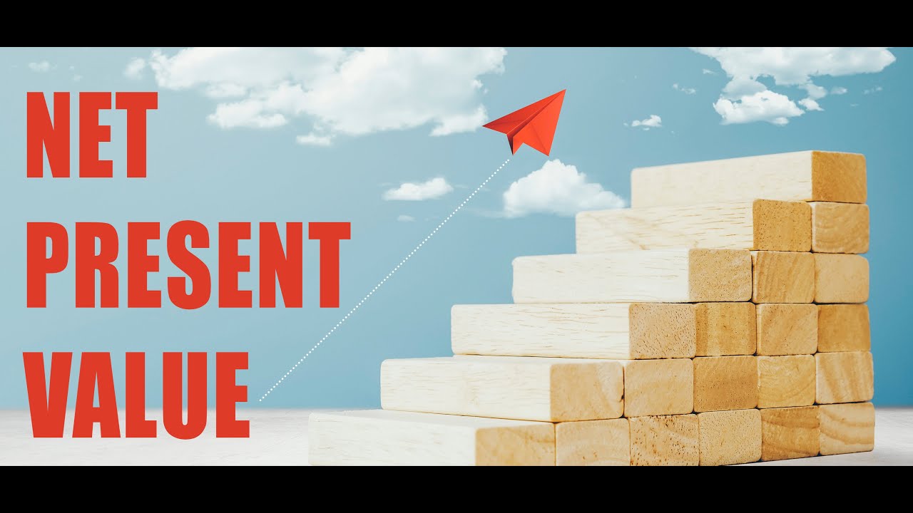Net Present Value | Financial Management